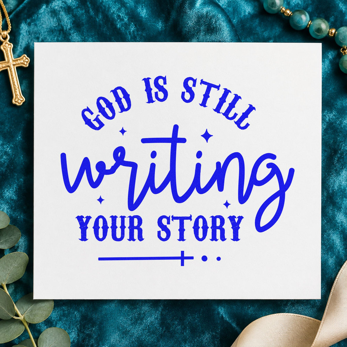 God Is Writing Your Story craft stamp in blue ink on cardstock, an easy option for canvas book totes.