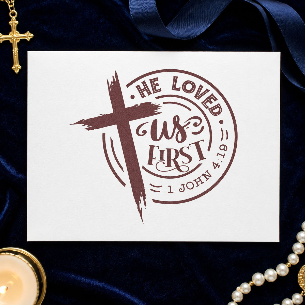 He Loved Us First Badge rubber stamp printed in brown ink, ready for devotional journals and similar paper crafts.