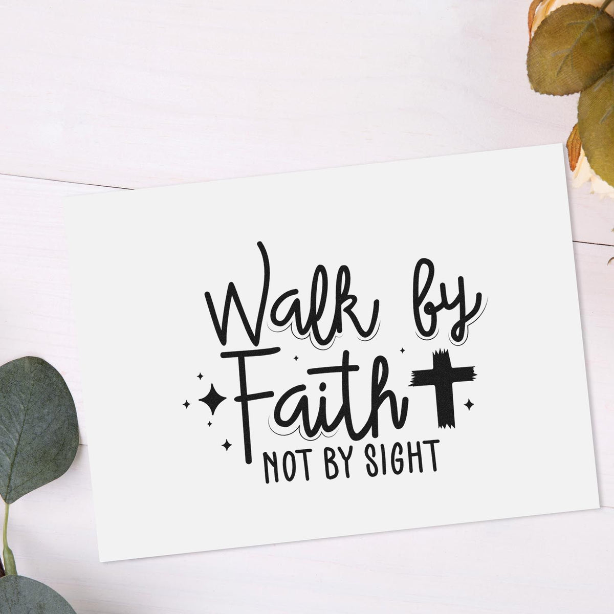 Black Walk by Faith not by Sight stamp and seal design on white card, with cross, sparkles, and green leaves.