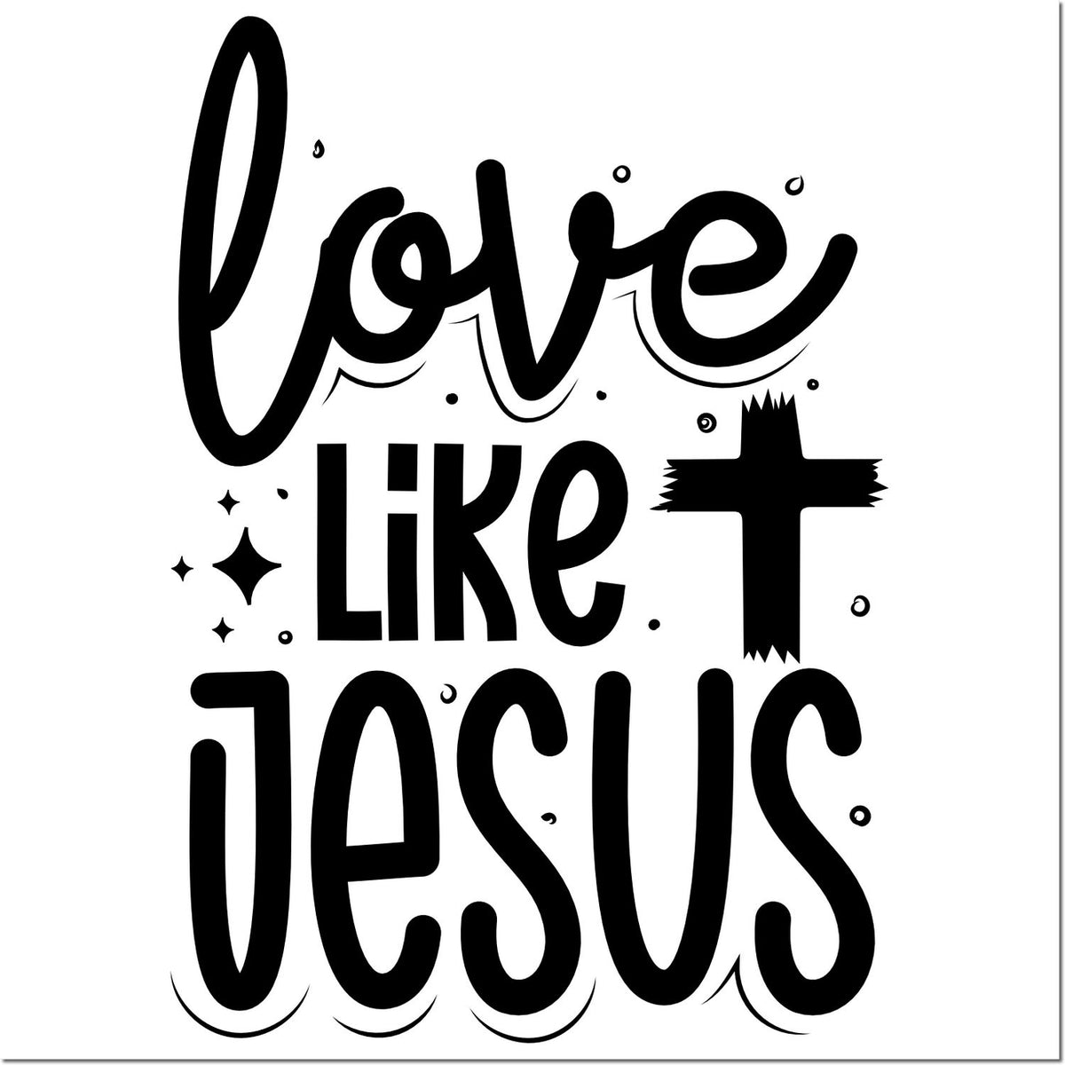 Black love like Jesus lettering with cross and sparkles, a faith-inspired stamp and seal design.