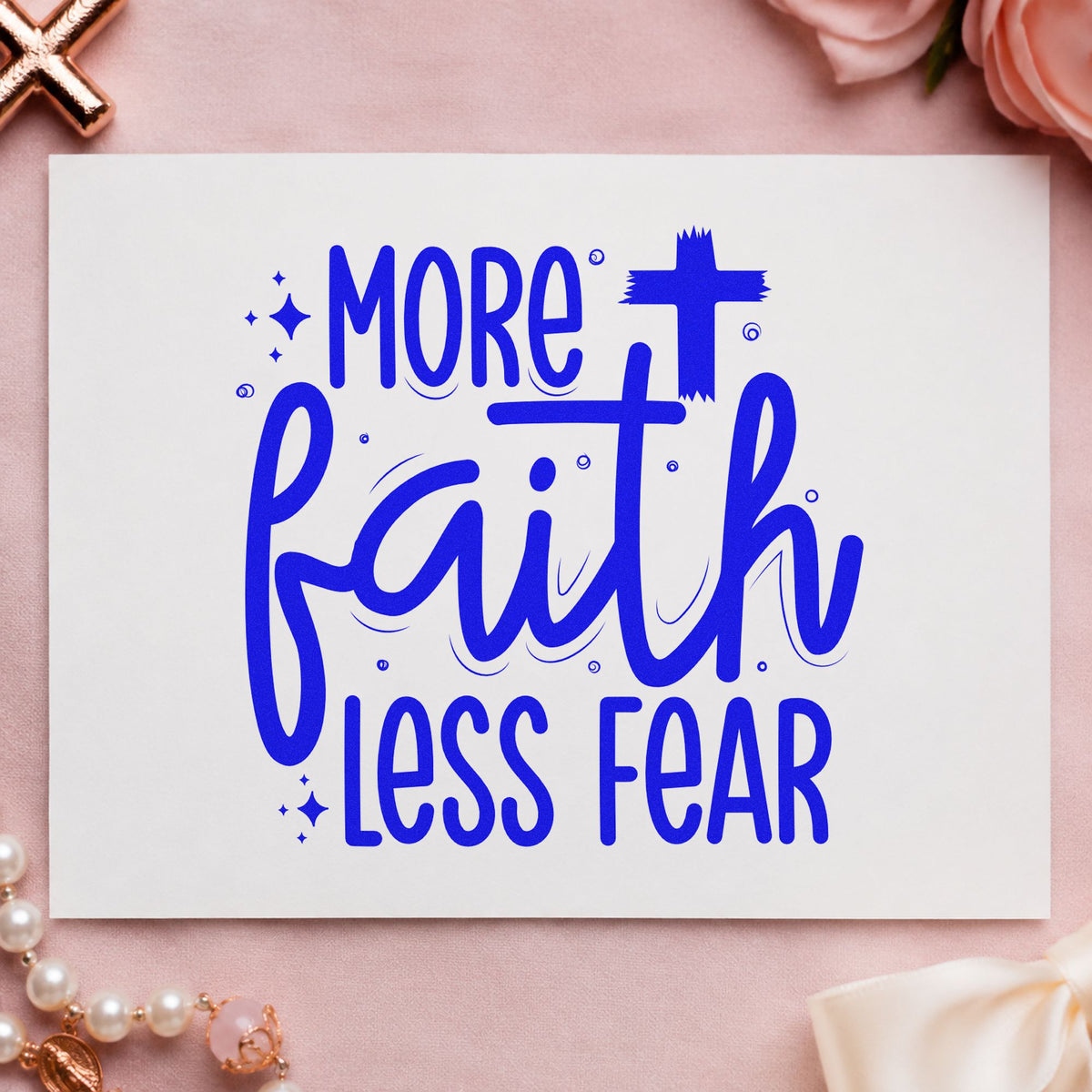 More Faith Less Fear craft stamp in blue ink on cardstock, an easy option for first day lunch notes.