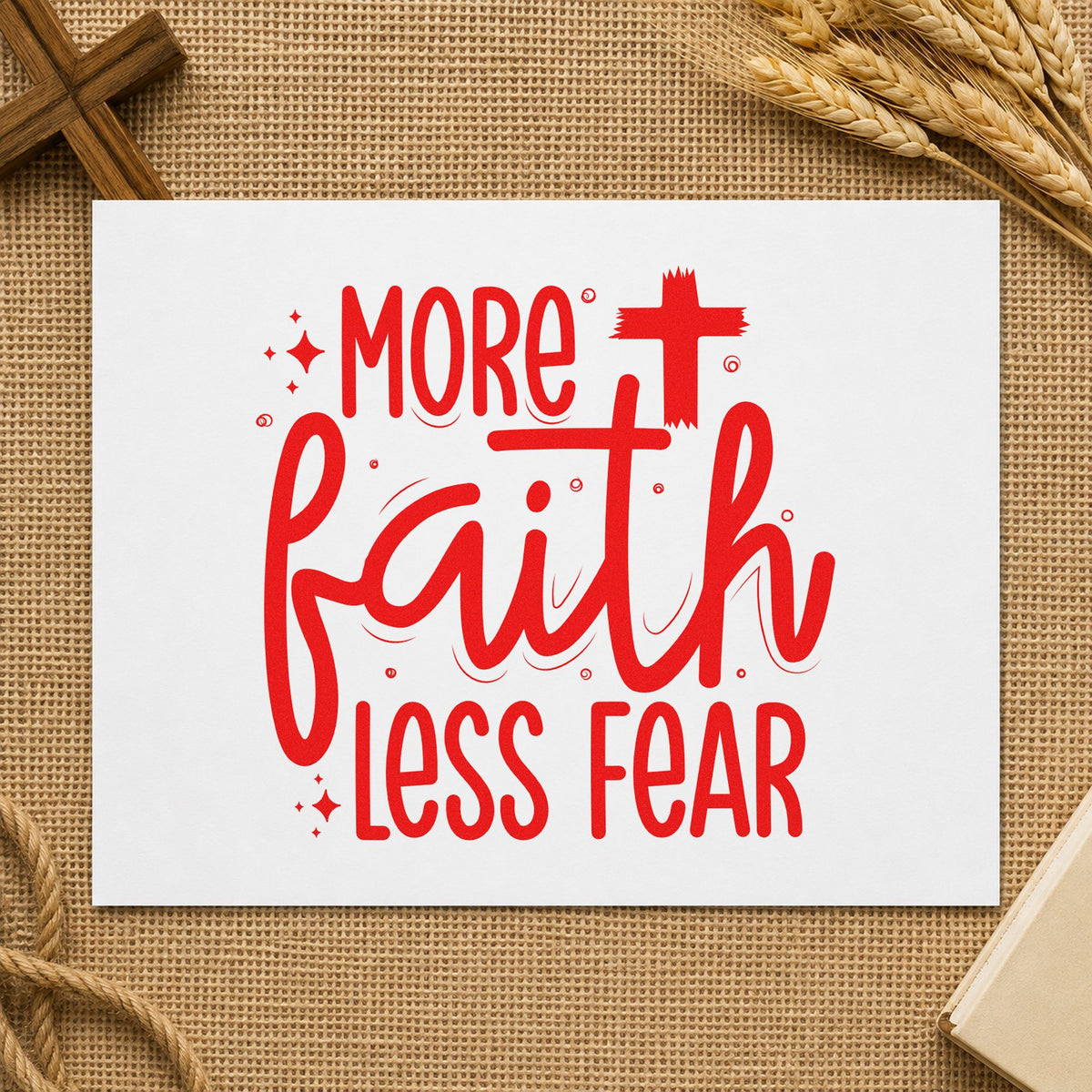 More Faith Less Fear rubber stamp shown in red ink, stamped for projects such as recovery group cards.