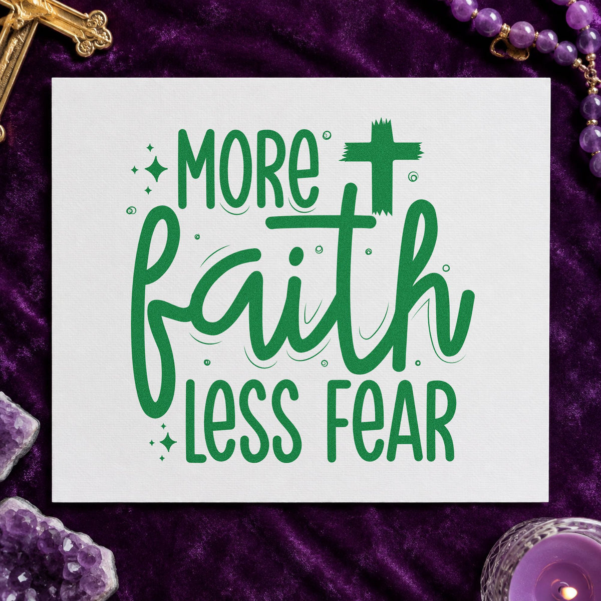 More Faith Less Fear craft stamp imprint in green ink on a handmade project, one idea being framed bedside art.