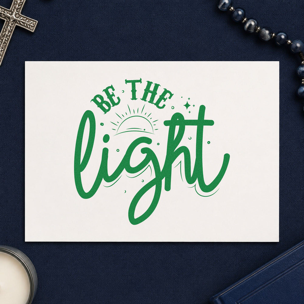 Be the Light Sunrise Script craft stamp imprint in green ink on a handmade project, one idea being candle jar labels.