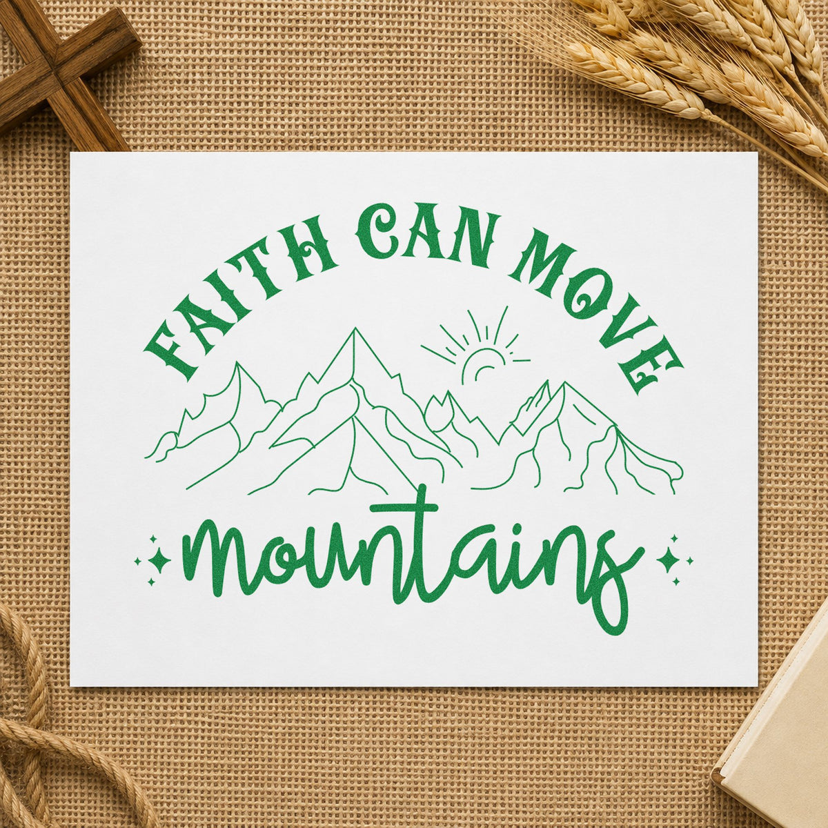 Faith Can Move Outlined Mountains craft stamp imprint in green ink on a handmade project, one idea being framed office art.
