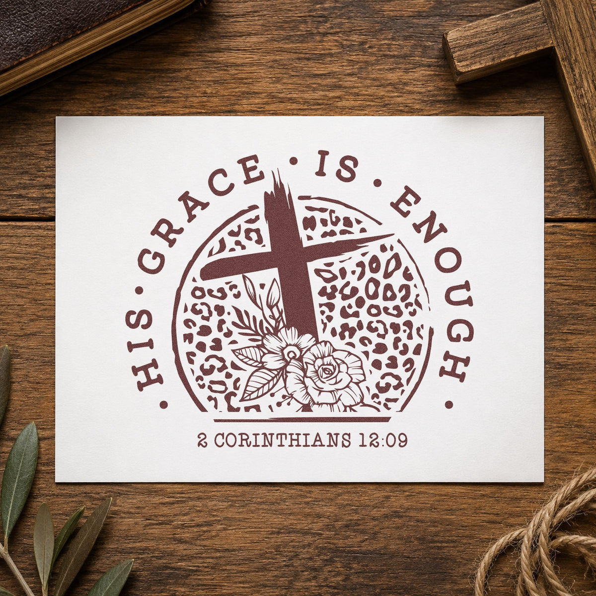 His Grace Is Enough Leopard rubber stamp printed in brown ink, ready for ladies event pages and similar paper crafts.