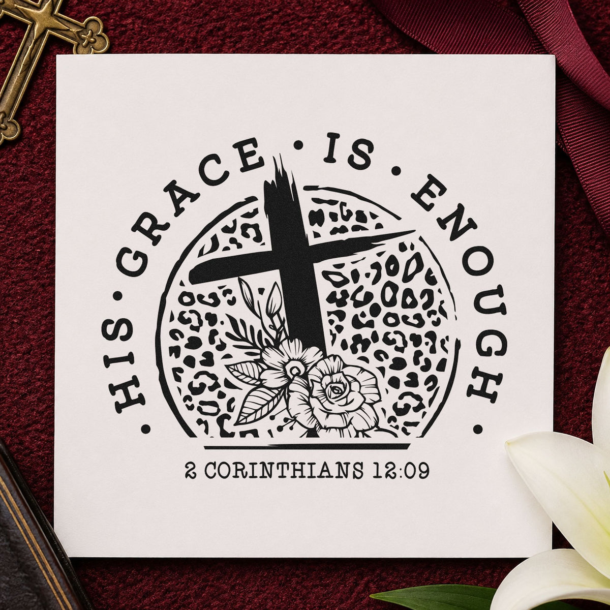 His Grace Is Enough Leopard rubber stamp printed in black ink, ready for leopard grace cards and similar paper crafts.