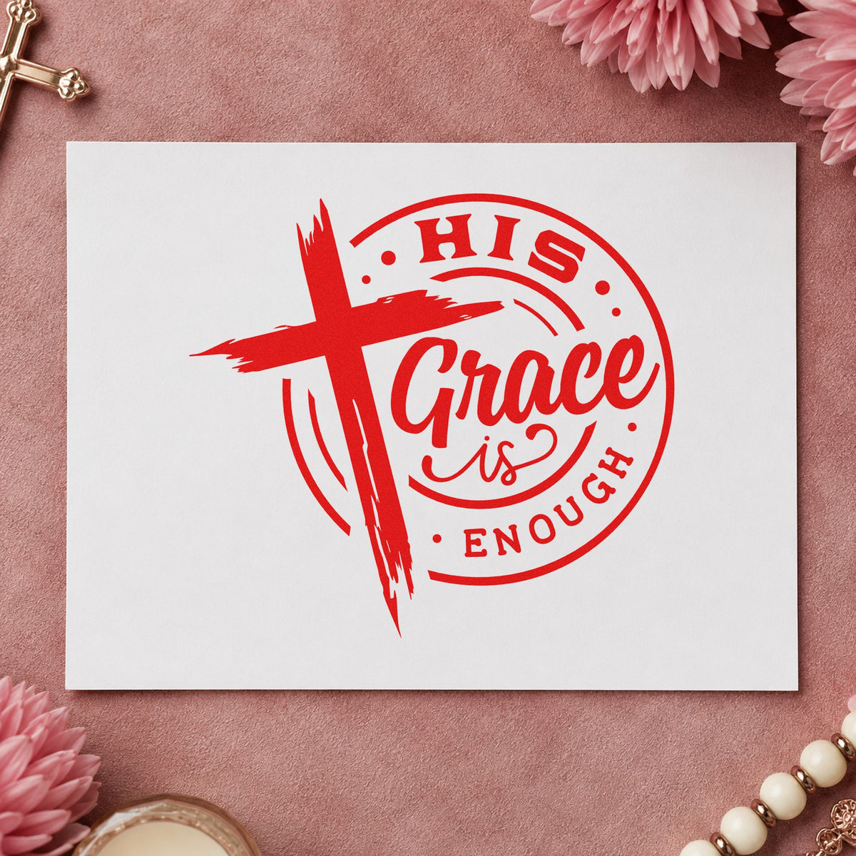 His Grace Is Enough Badge rubber stamp shown in red ink, stamped for projects such as pastor appreciation.