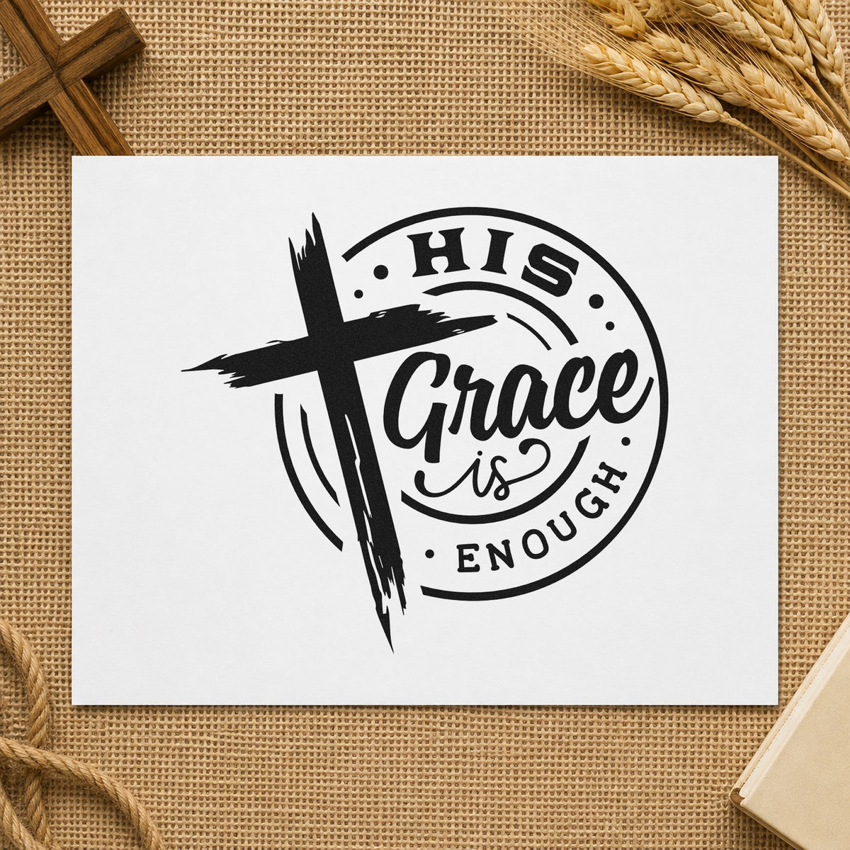 His Grace Is Enough Badge rubber stamp printed in black ink, ready for circle grace cards and similar paper crafts.