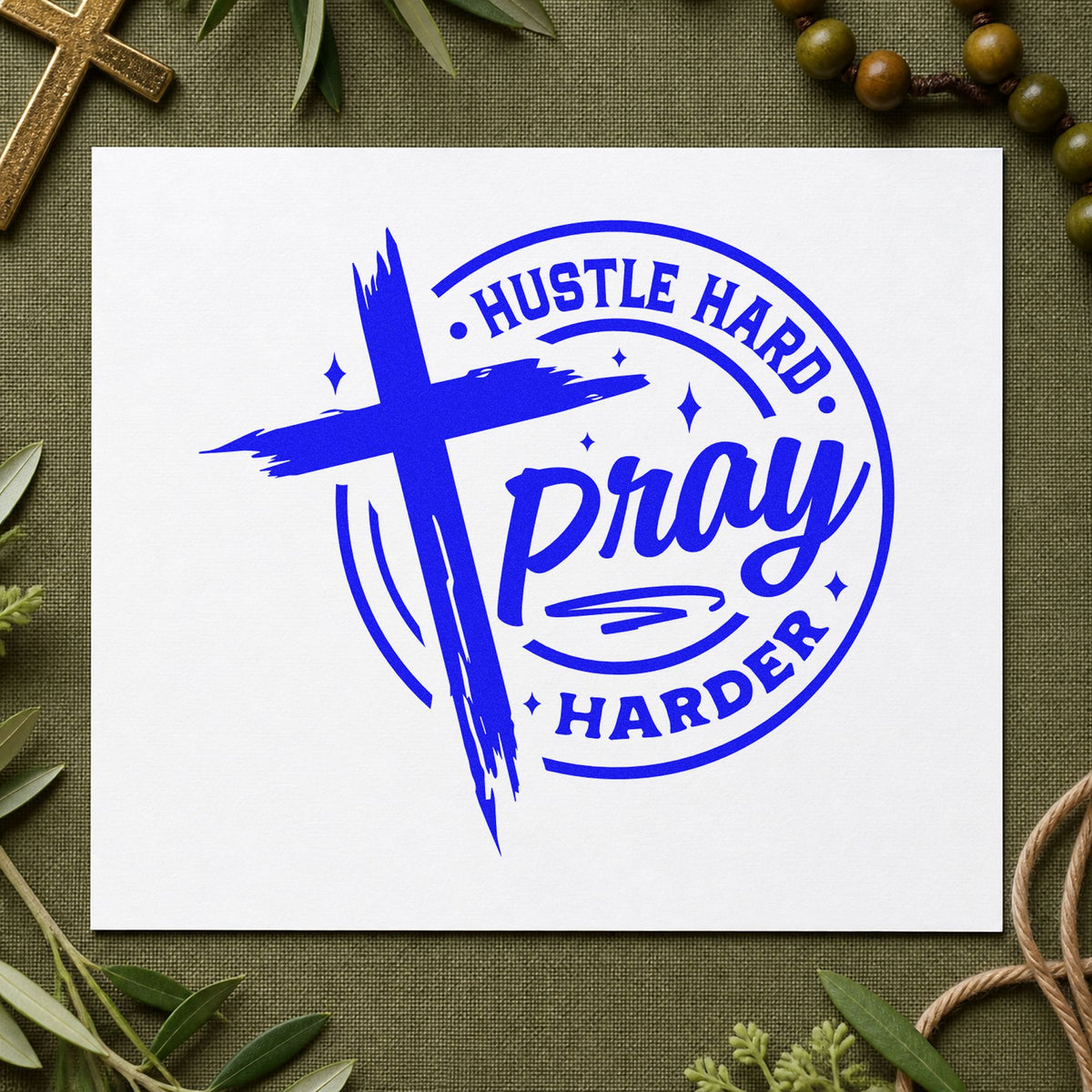 Hustle Hard Pray Harder craft stamp imprinted in blue ink on paper, a design suited to side hustle labels.