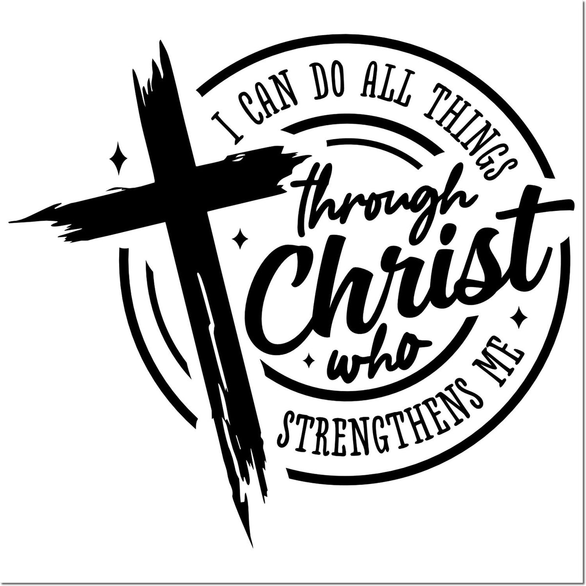 Black Christian rubber stamp seal with cross and circular text: I can do all things through Christ who strengthens me.