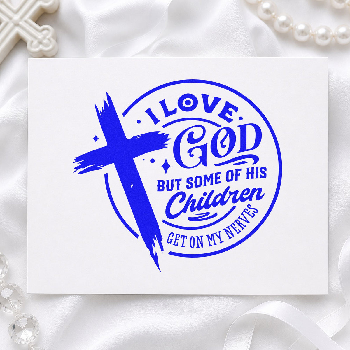 I Love God but His Children craft stamp in blue ink on cardstock, an easy option for committee meeting notes.