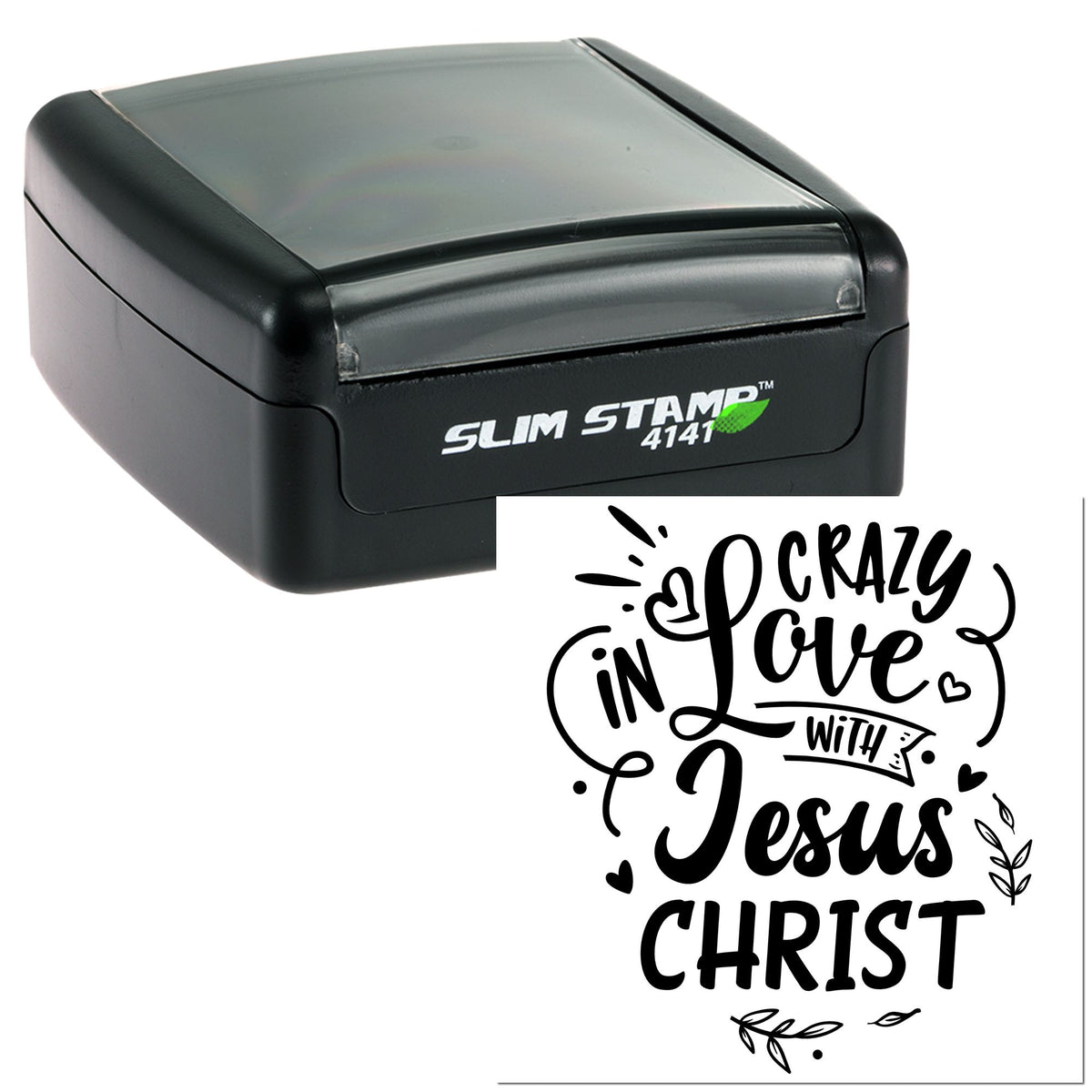 Black Slim Stamp 4141 with matching seal design reading Crazy in Love with Jesus Christ in bold black script and hearts.