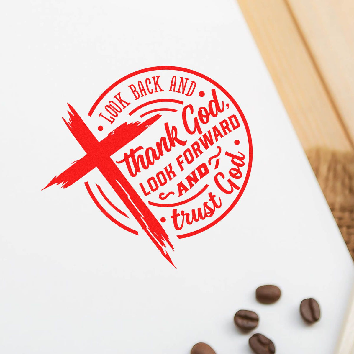 Look Back Thank God Badge rubber stamp shown in red ink, stamped for projects such as class reunion tags.