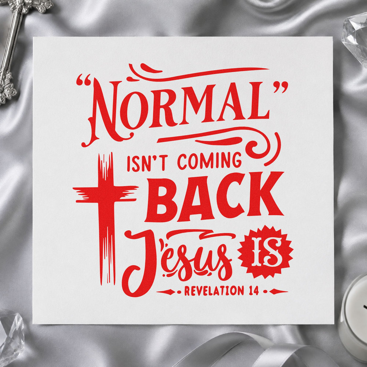 Normal Isn't Coming Back rubber stamp shown in red ink, stamped for projects such as moving crate tags.