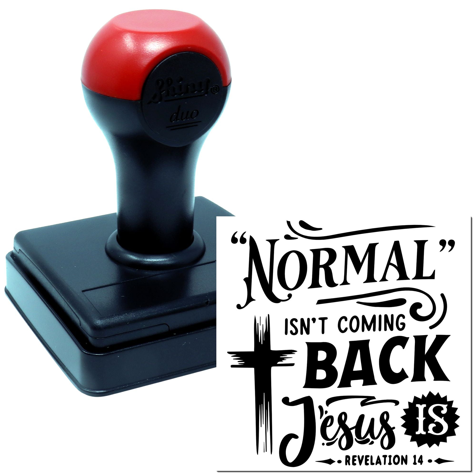 Duo Jesus Is Returning, Normal Isn't Hand Stamp