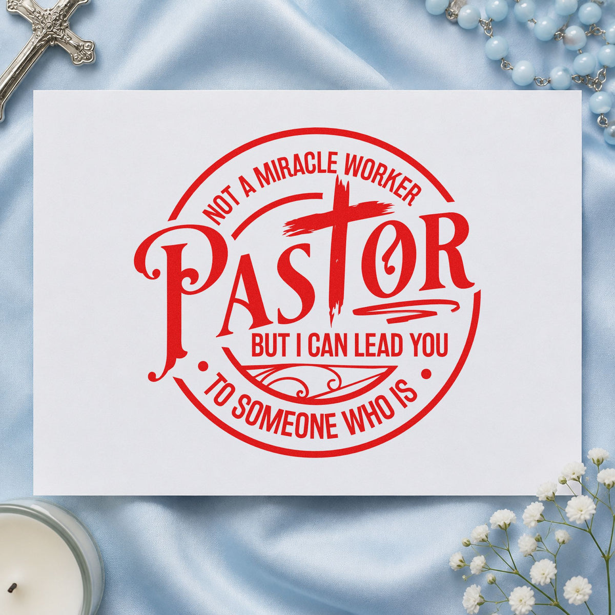 Pastor Not a Miracle Worker rubber stamp shown in red ink, stamped for projects such as seminary send-off notes.