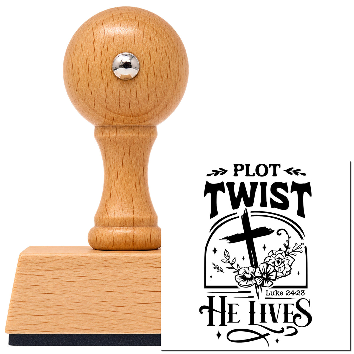 Vintage Pro beech wood stamp with a round knob handle, shown with its black Plot Twist He Lives imprint on white.