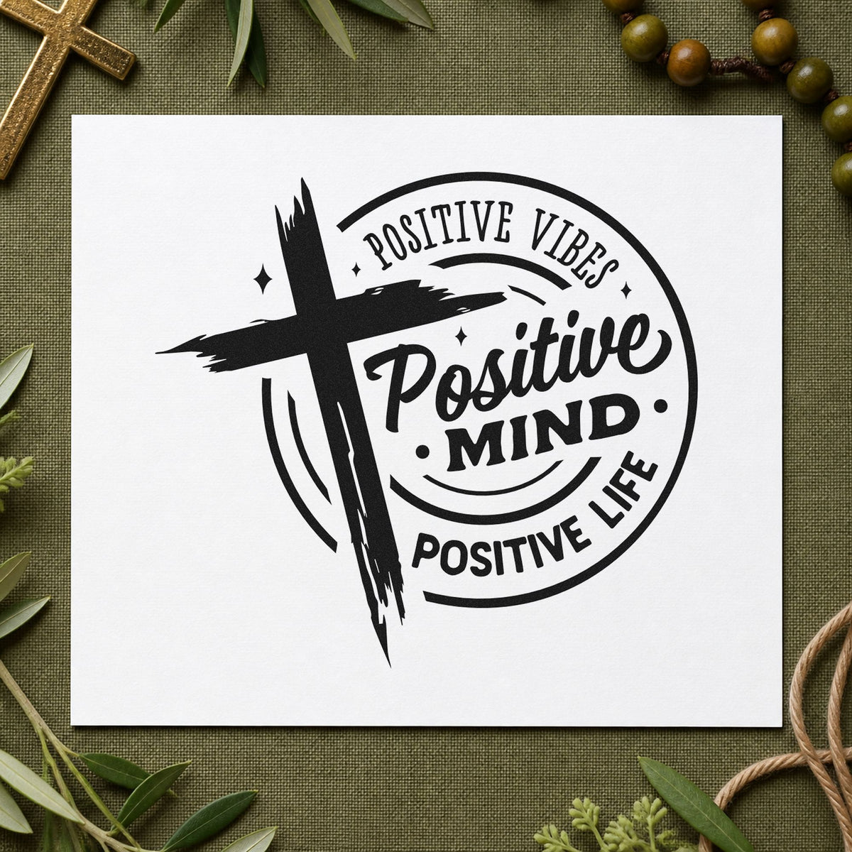 Positive Mind Positive Life rubber stamp printed in black ink, ready for positive circle cards and similar paper crafts.