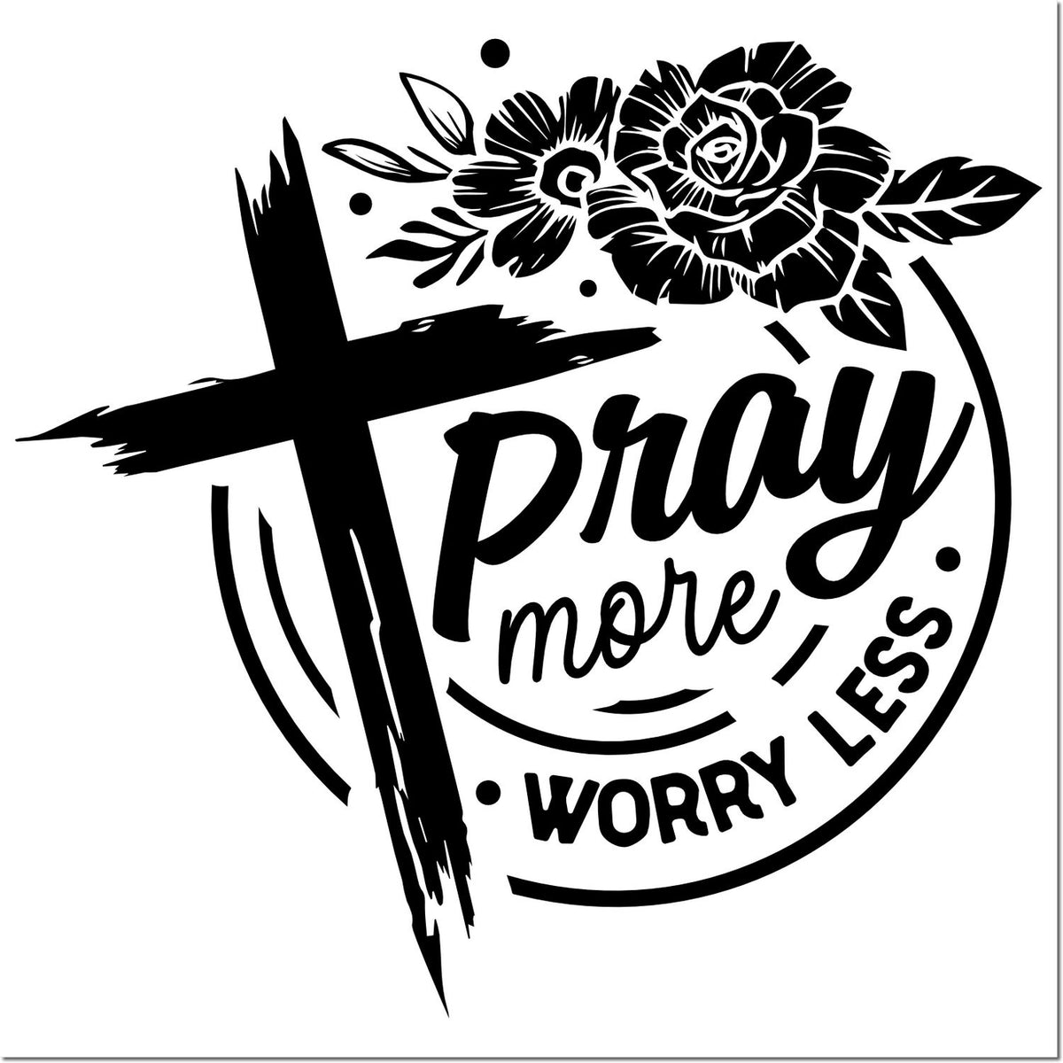 Black circular prayer stamp seal with cross, floral design, and Pray more worry less lettering.