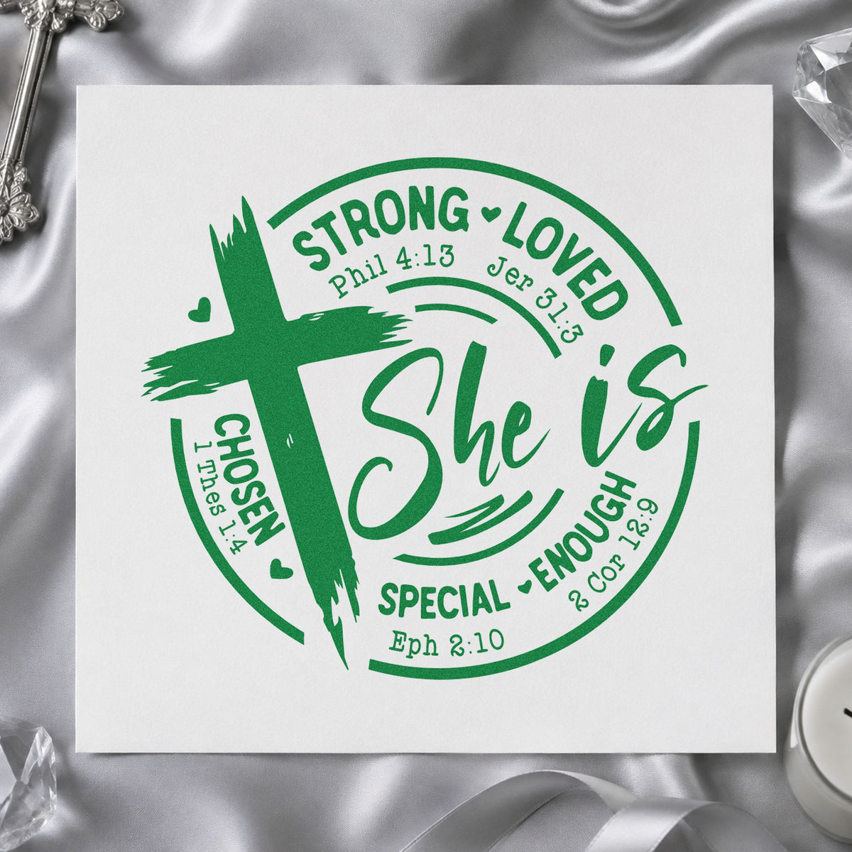 She Is Strong Loved Chosen craft stamp imprint in green ink on a handmade project, one idea being mirror cling crafts.
