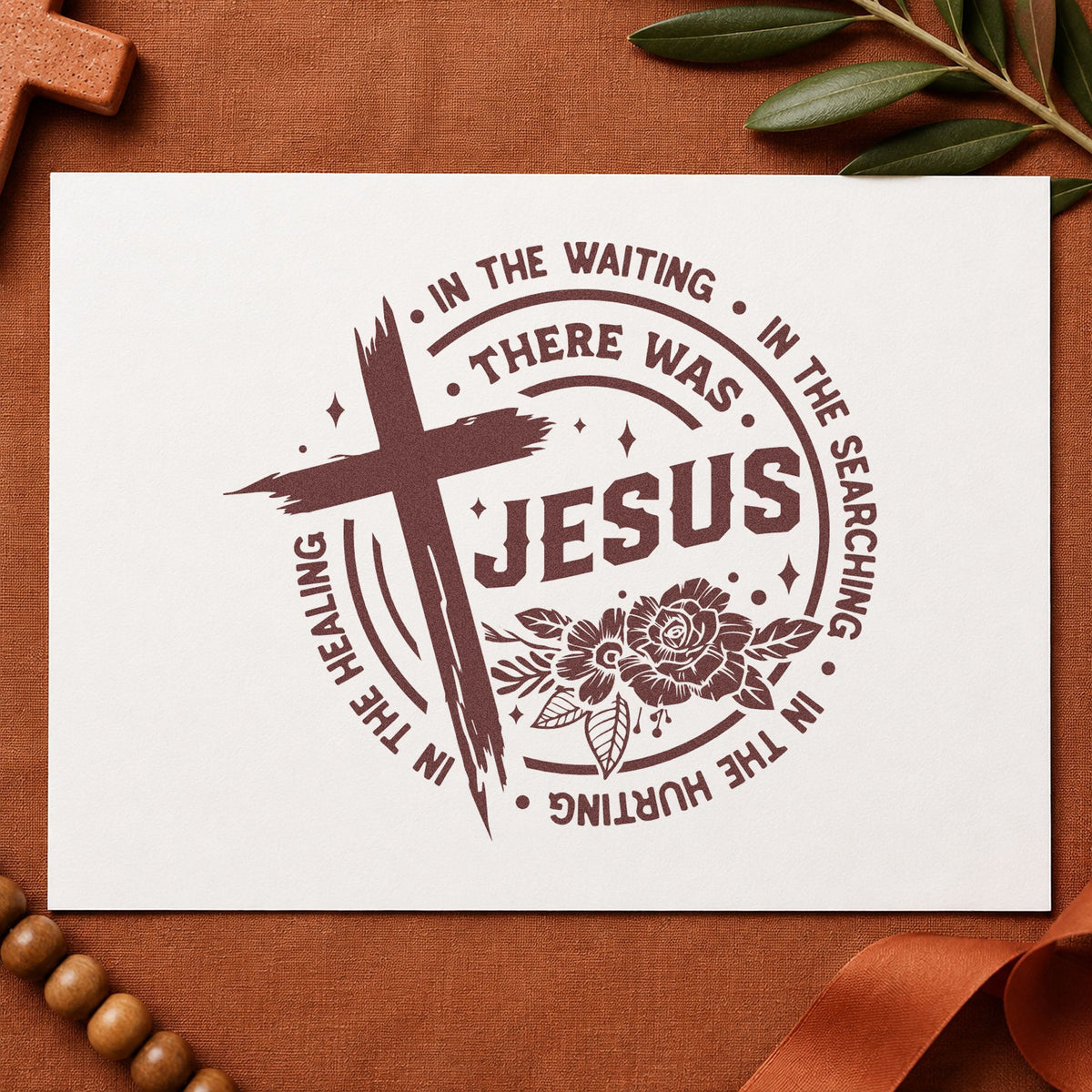 There Was Jesus rubber stamp printed in brown ink, ready for grief group bookmarks and similar paper crafts.