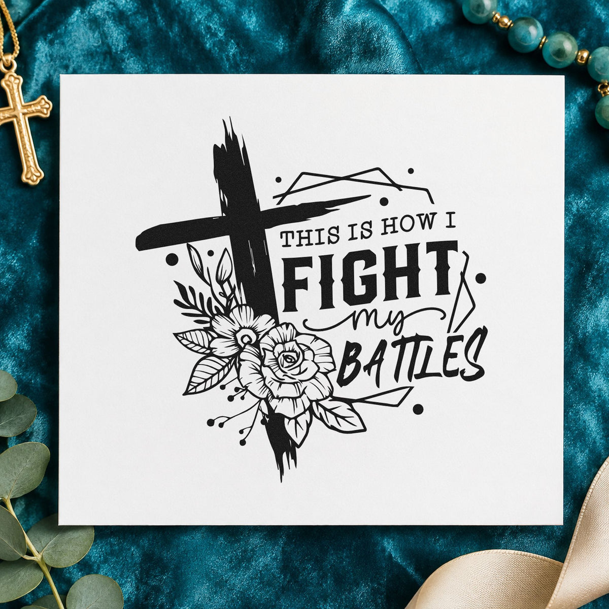 Fight My Battles Floral Frame rubber stamp printed in black ink, ready for battle frame cards and similar paper crafts.