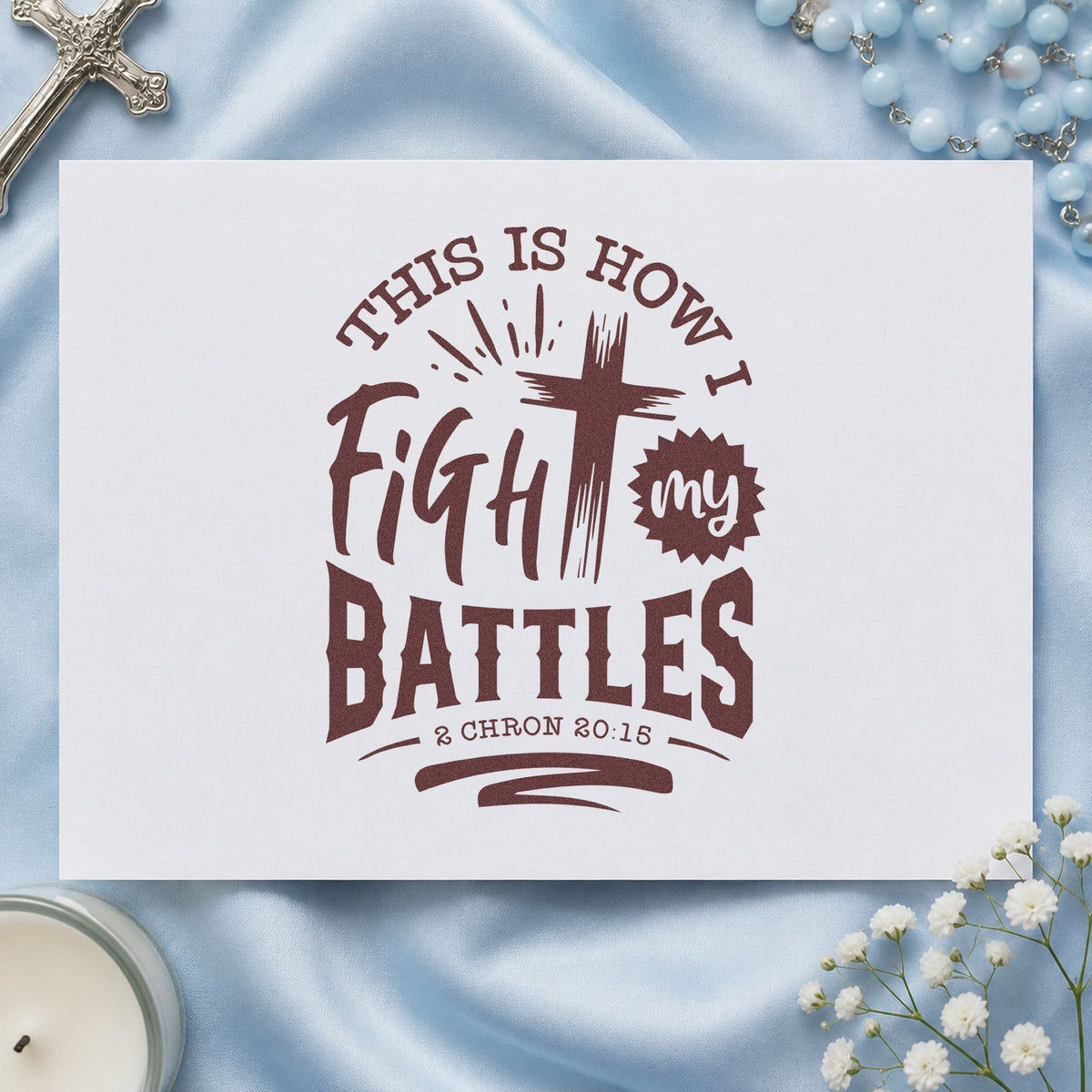 Fight My Battles Cross rubber stamp printed in brown ink, ready for prayer walk bookmarks and similar paper crafts.