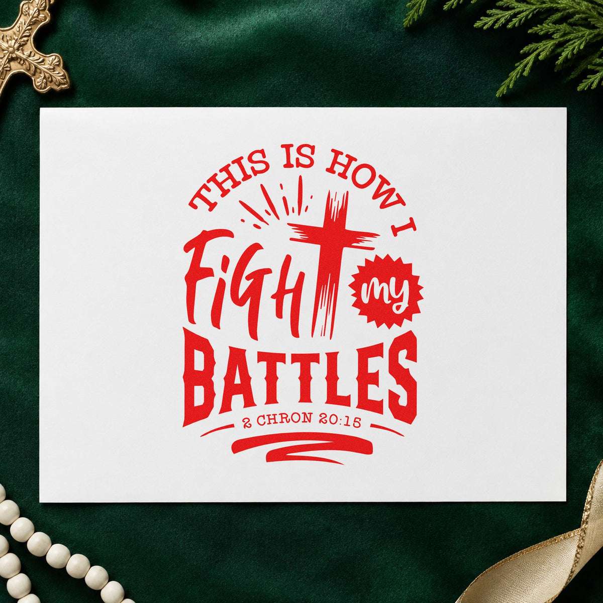 Fight My Battles Cross rubber stamp shown in red ink, stamped for projects such as court hearing notes.