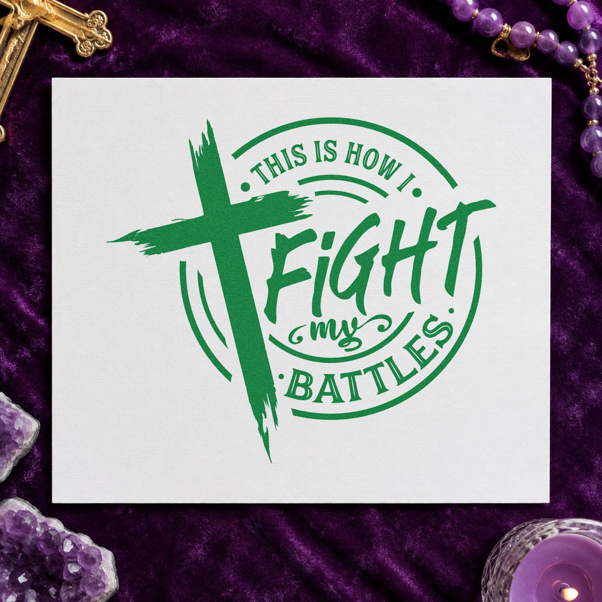 Fight My Battles Badge craft stamp imprint in green ink on a handmade project, one idea being round sticker pages.