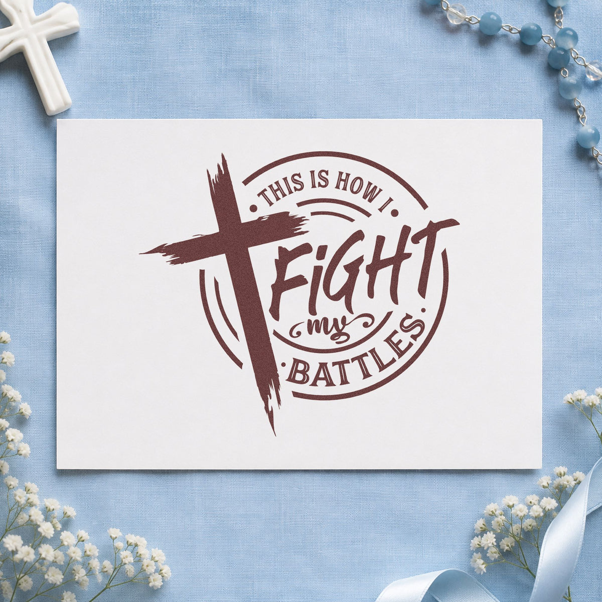Fight My Battles Badge rubber stamp printed in brown ink, ready for setlist corner marks and similar paper crafts.