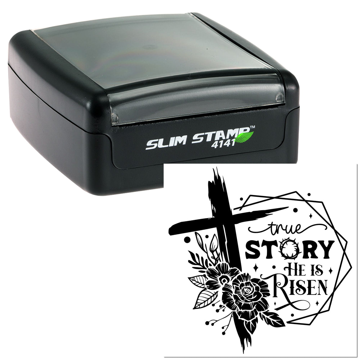 Black self-inking Slim Stamp seal with clear lid, showing a floral cross and True Story He Is Risen design.