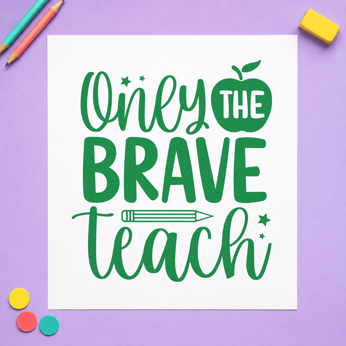 Only the Brave Teach craft stamp imprint in green ink on a handmade project, one idea being survival kit pages.