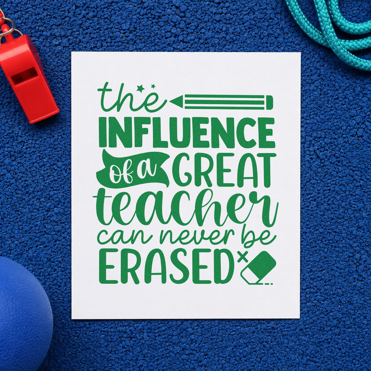 Great Teacher Influence craft stamp imprint in green ink on a handmade project, one idea being framed alumni wall.