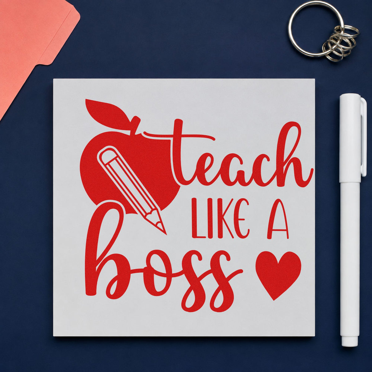 Teach Like a Boss rubber stamp shown in red ink, stamped for projects such as promotion day notes.