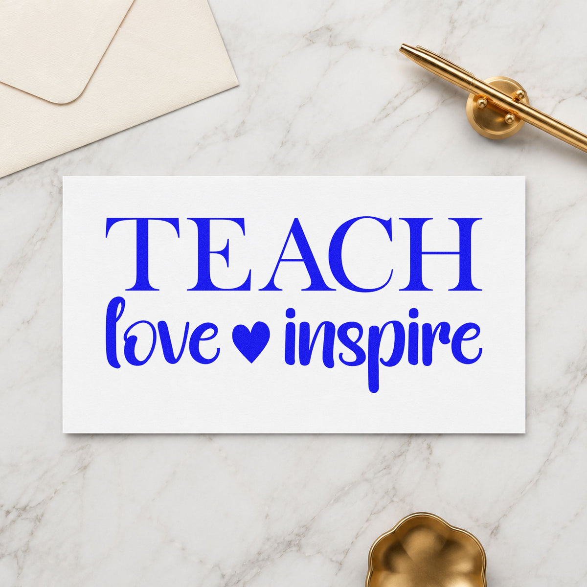 Teach Love Inspire Serif craft stamp in blue ink on cardstock, an easy option for stole embroidery panels.