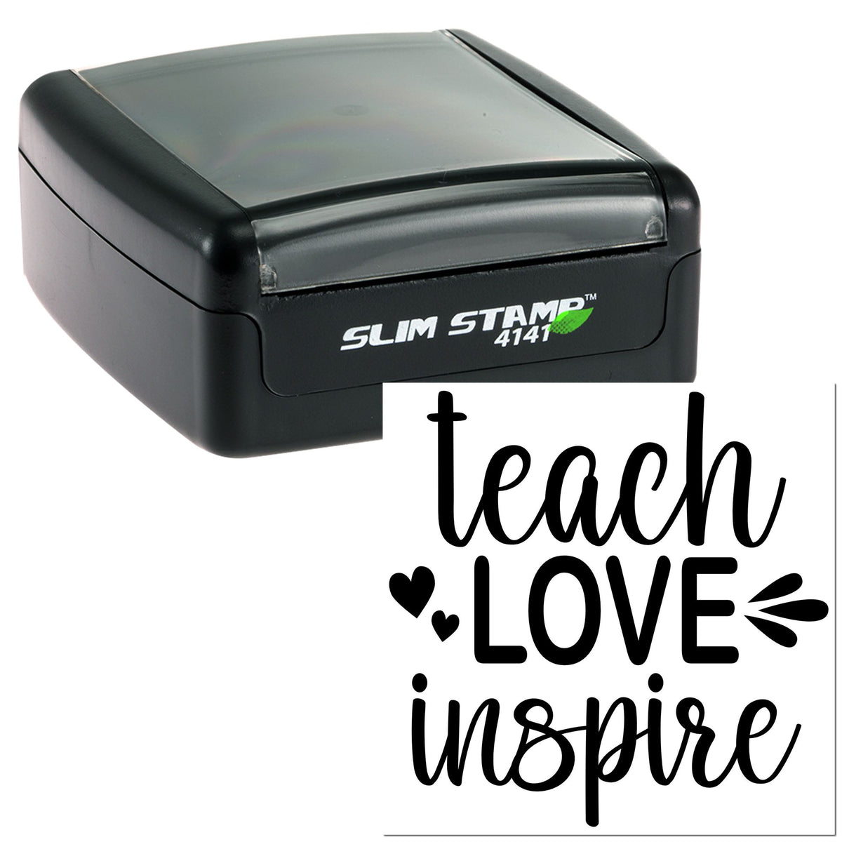 Black Slim Stamp 4141 self-inking stamp with clear cap and teach love inspire seal design in black script.