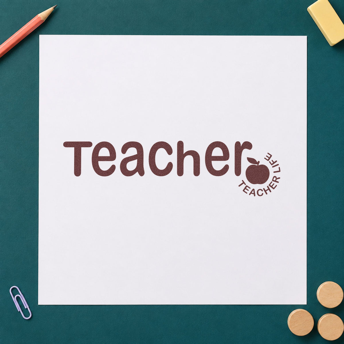 Teacher Life Apple rubber stamp printed in brown ink, ready for button pin crafts and similar paper crafts.
