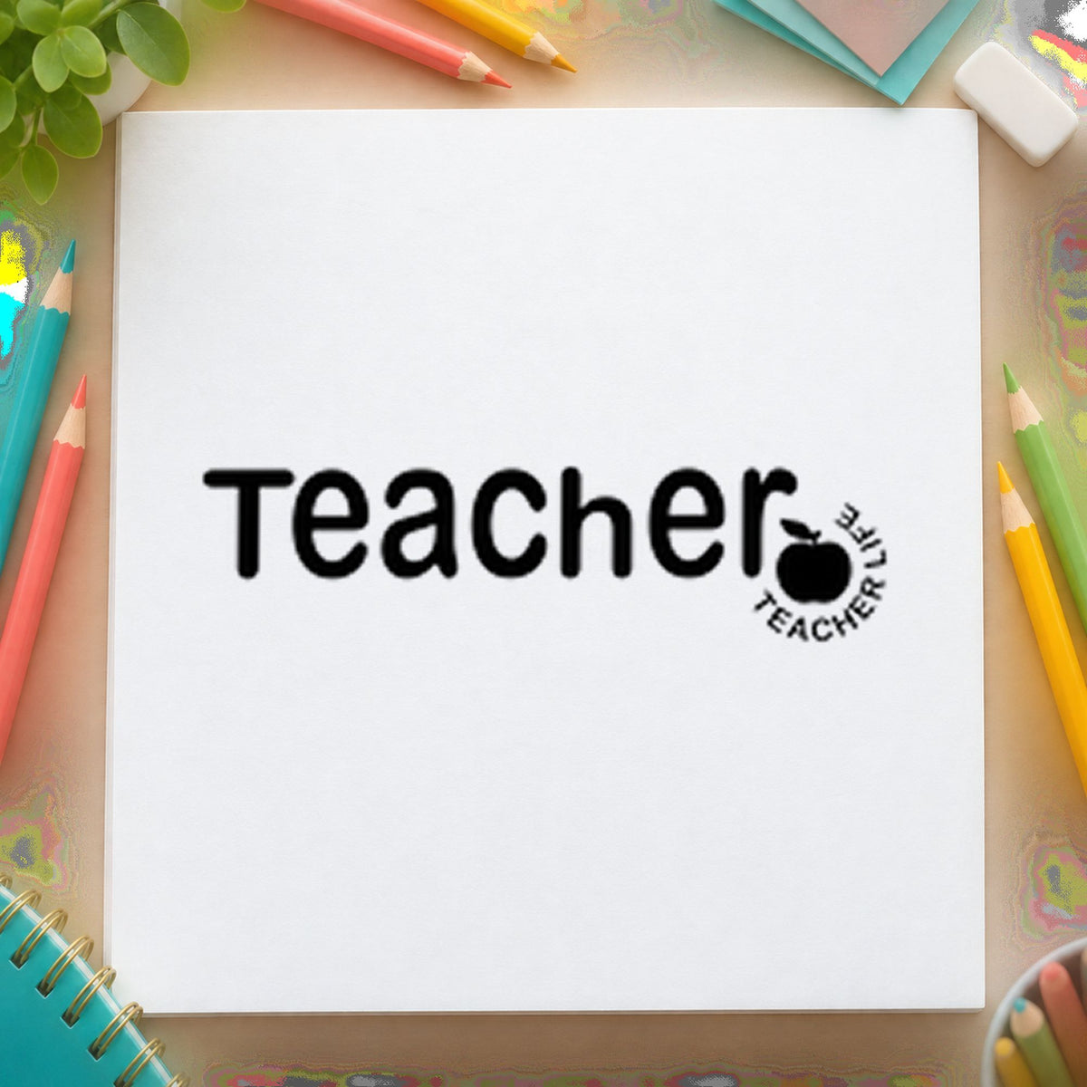 Teacher Life Apple rubber stamp printed in black ink, ready for round apple cards and similar paper crafts.