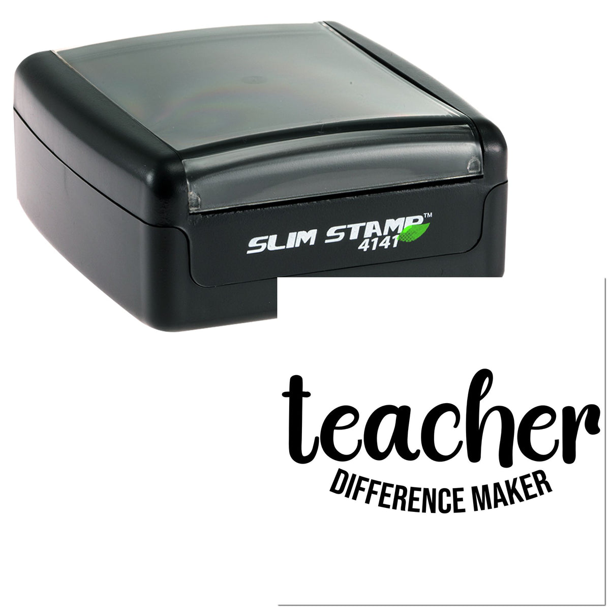 Black Slim Stamp 4141 self-inking stamp with gray translucent top and Teacher Difference Maker seal design on white background.