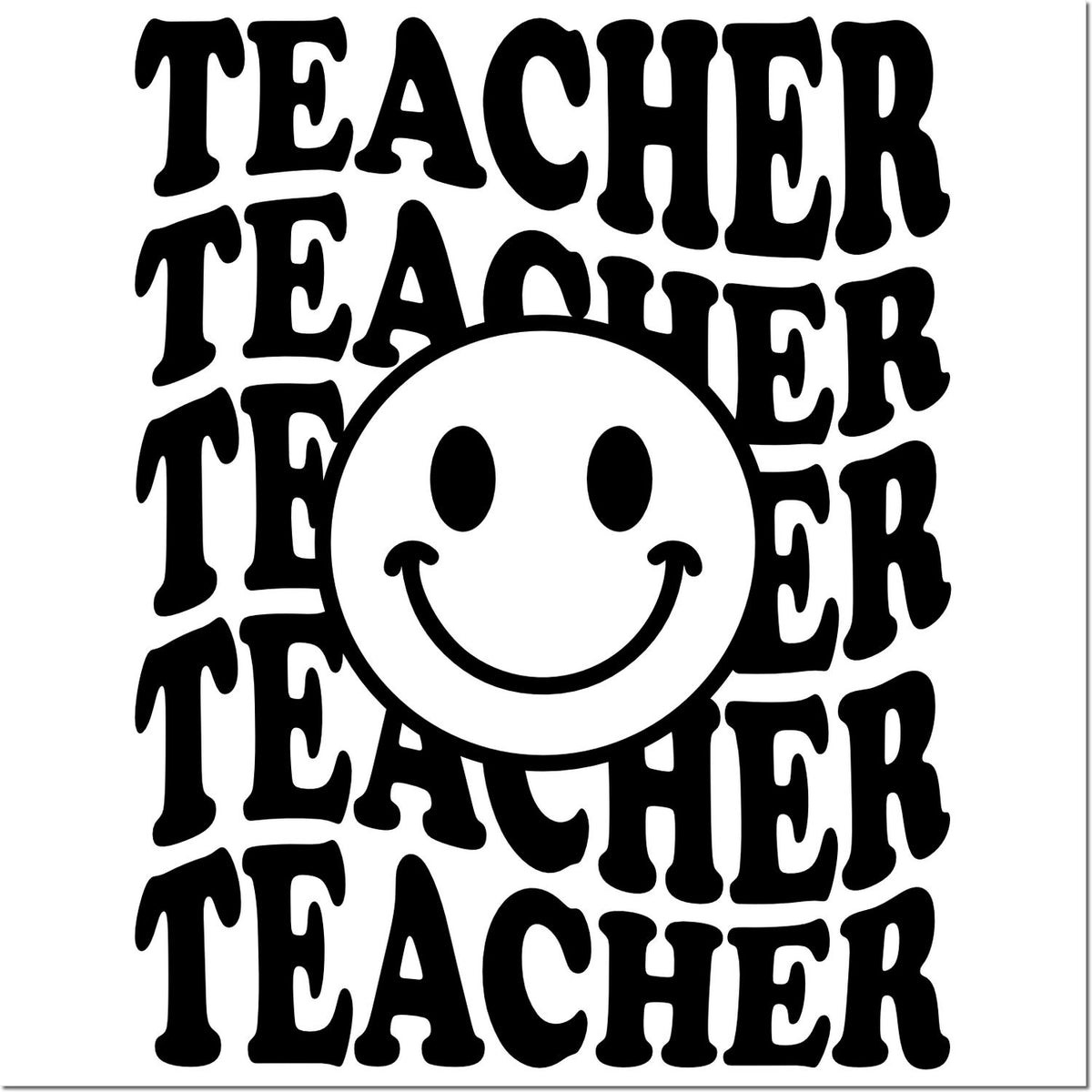 Black TEACHER repeating text with a white smiley face center, bold retro stamp-style seal design for teacher products.