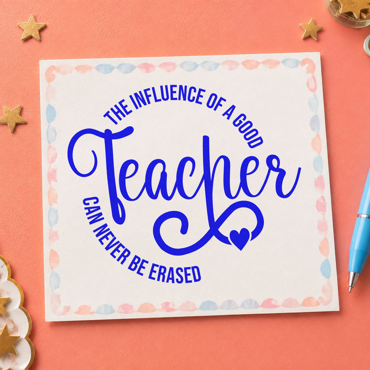 Good Teacher Influence Circle craft stamp in blue ink on cardstock, an easy option for embroidery hoop panels.
