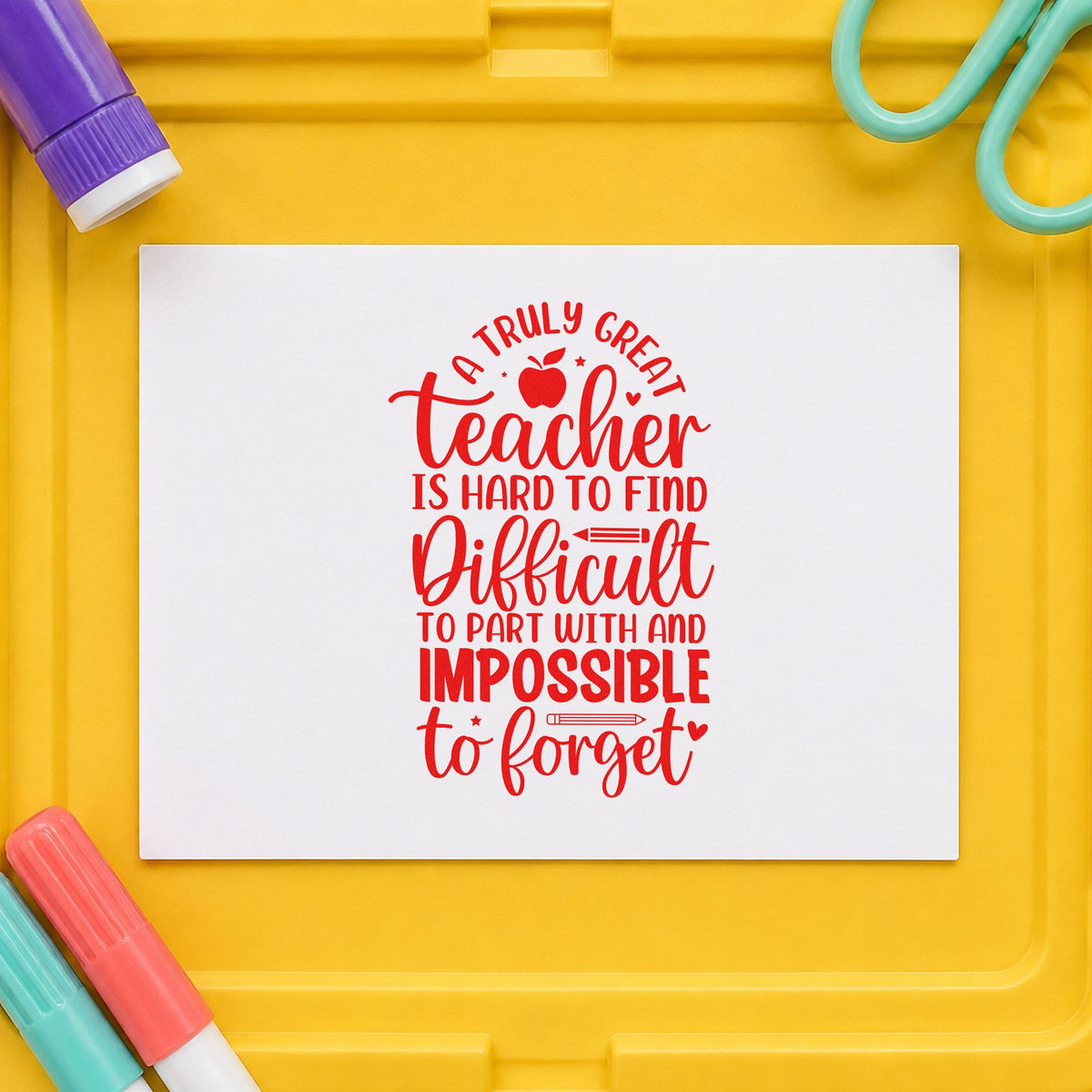 Truly Great Teacher rubber stamp shown in red ink, stamped for projects such as last day notes.
