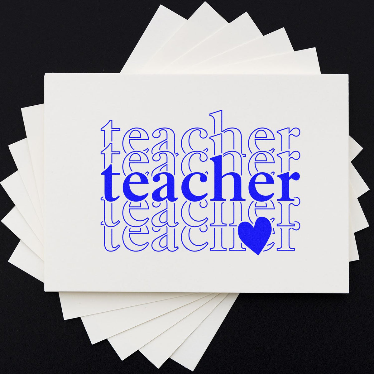 Blue teacher stamp and seal design on stacked white cards, with repeated text and a blue heart accent.