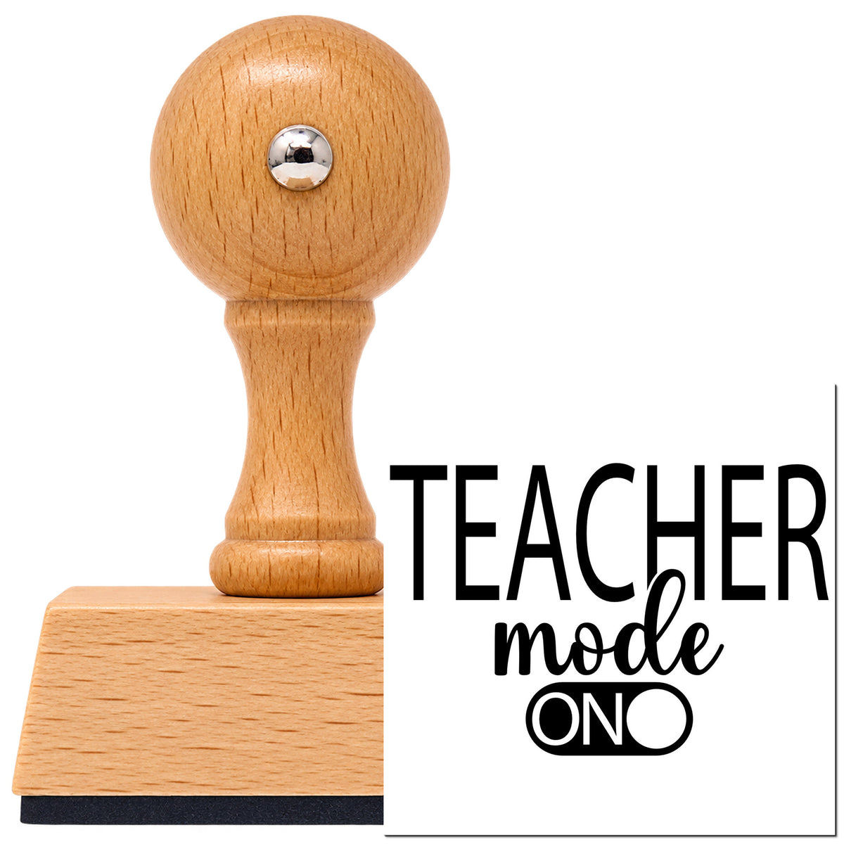 Vintage Pro beech wood stamp with a round knob handle, shown with its black Teacher Mode On imprint on white.