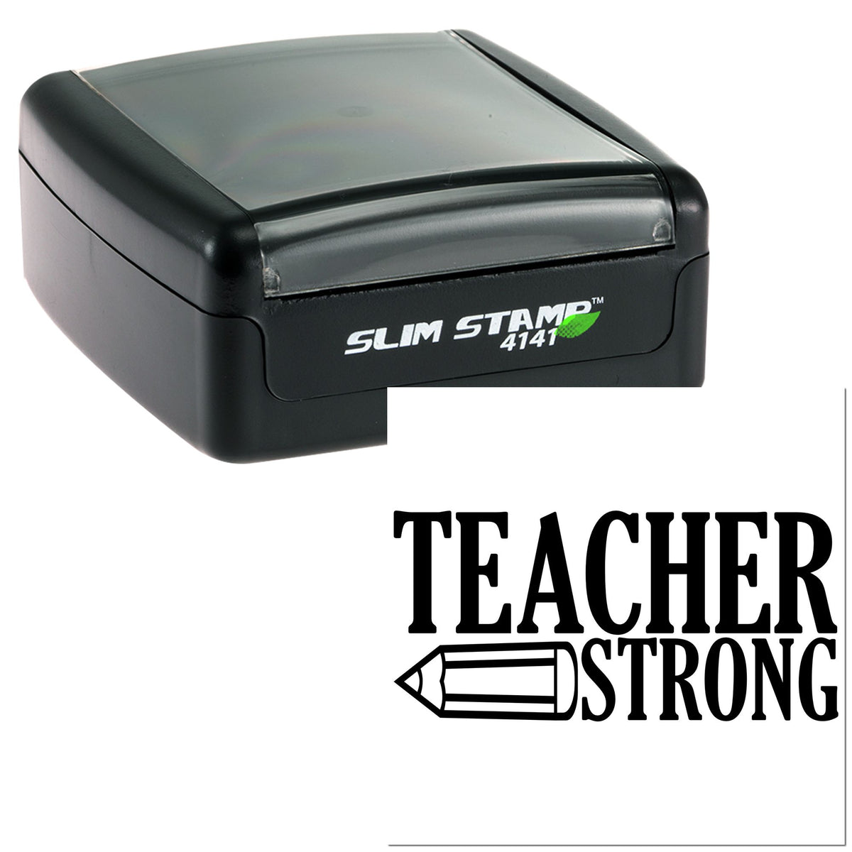 Black self-inking stamp seal with transparent gray top, green label, and Teacher Strong pencil logo.