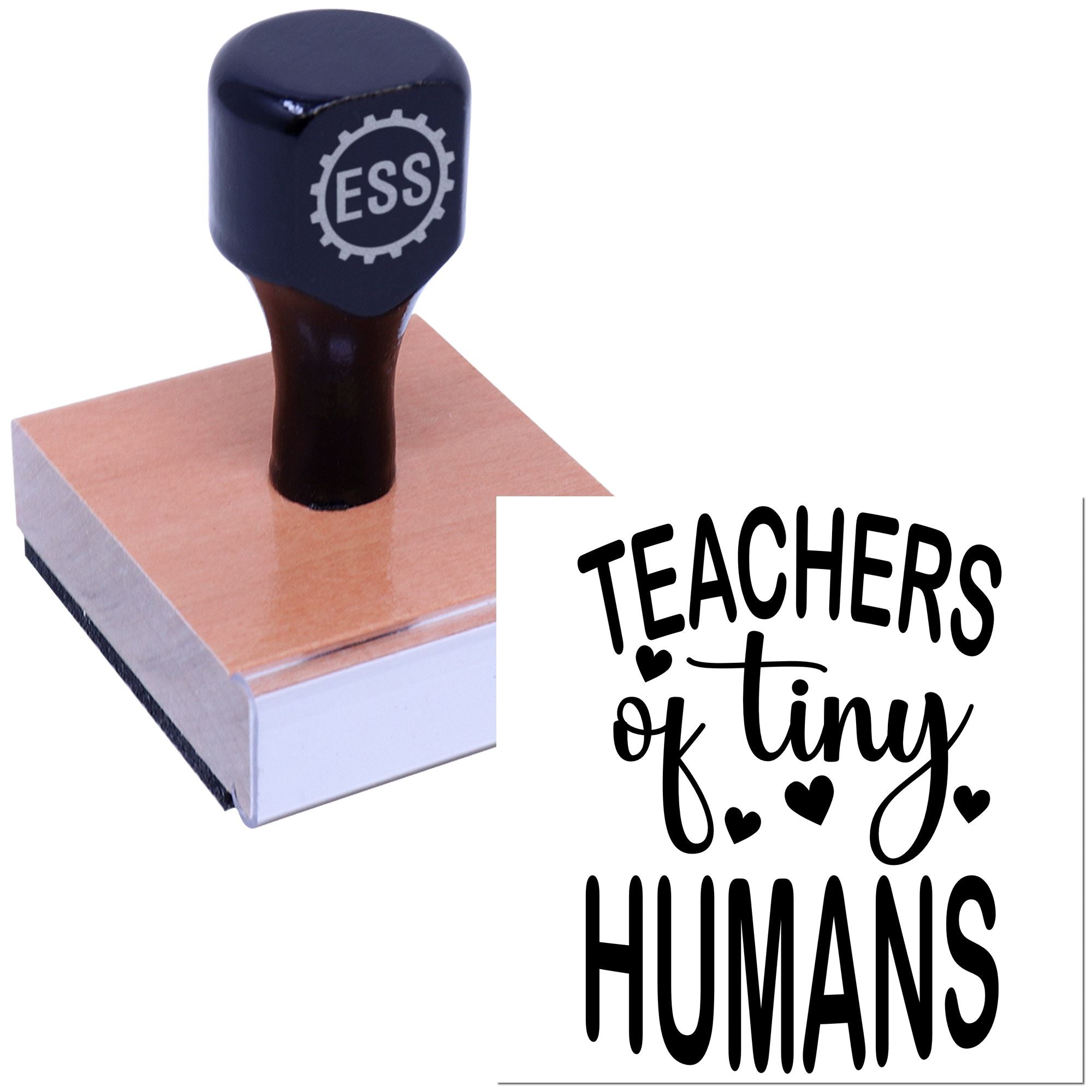 Dark blue ESS self-inking stamp on tan base with Teachers of tiny humans design in black and hearts.
