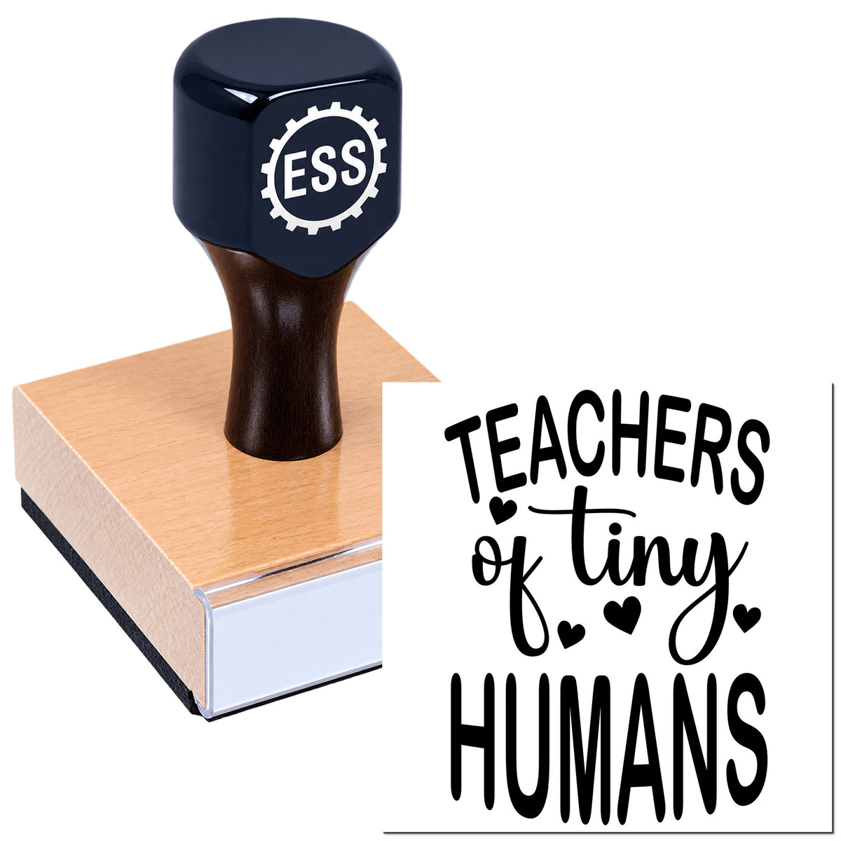 Dark blue ESS self-inking stamp on tan base with "Teachers of tiny humans" design in black and hearts.