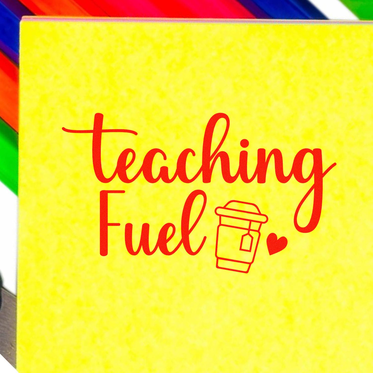 Teaching Fuel rubber stamp shown in red ink, stamped for projects such as coffee card tags.
