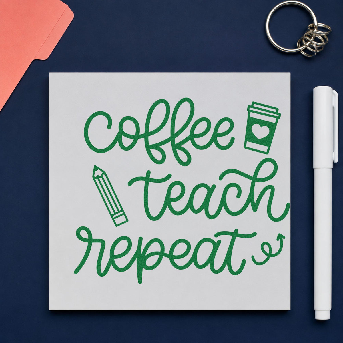 Coffee Teach Repeat craft stamp imprint in green ink on a handmade project, one idea being habit loop pages.